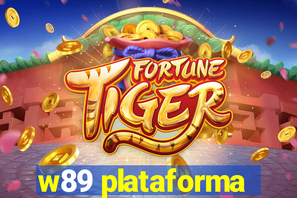 w89 plataforma